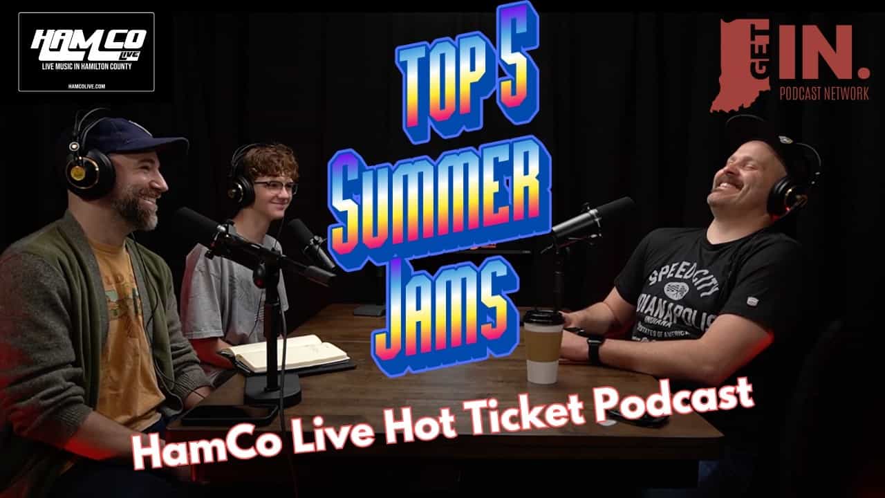Top Five Summer Jams, Yacht Rock Trivia and Hamilton County Live Music!