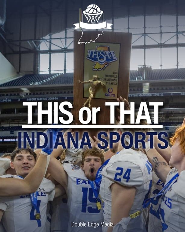 Which do you prefer this next season? Let us know down in the comments!

-

#Poll #ThisorThat #IndianaFootball #HighSchoolFootball #Volleyball