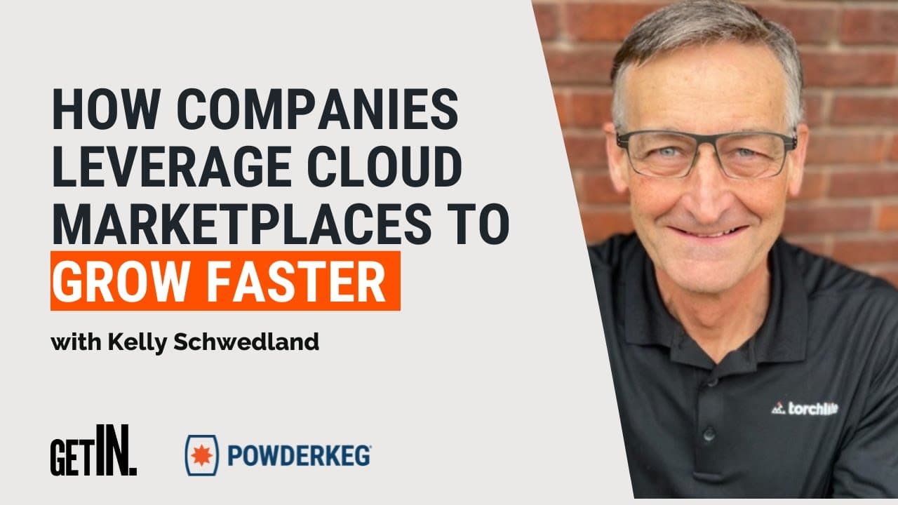 How Companies Leverage Cloud Marketplaces to Grow Faster with Kelly Schwedland
