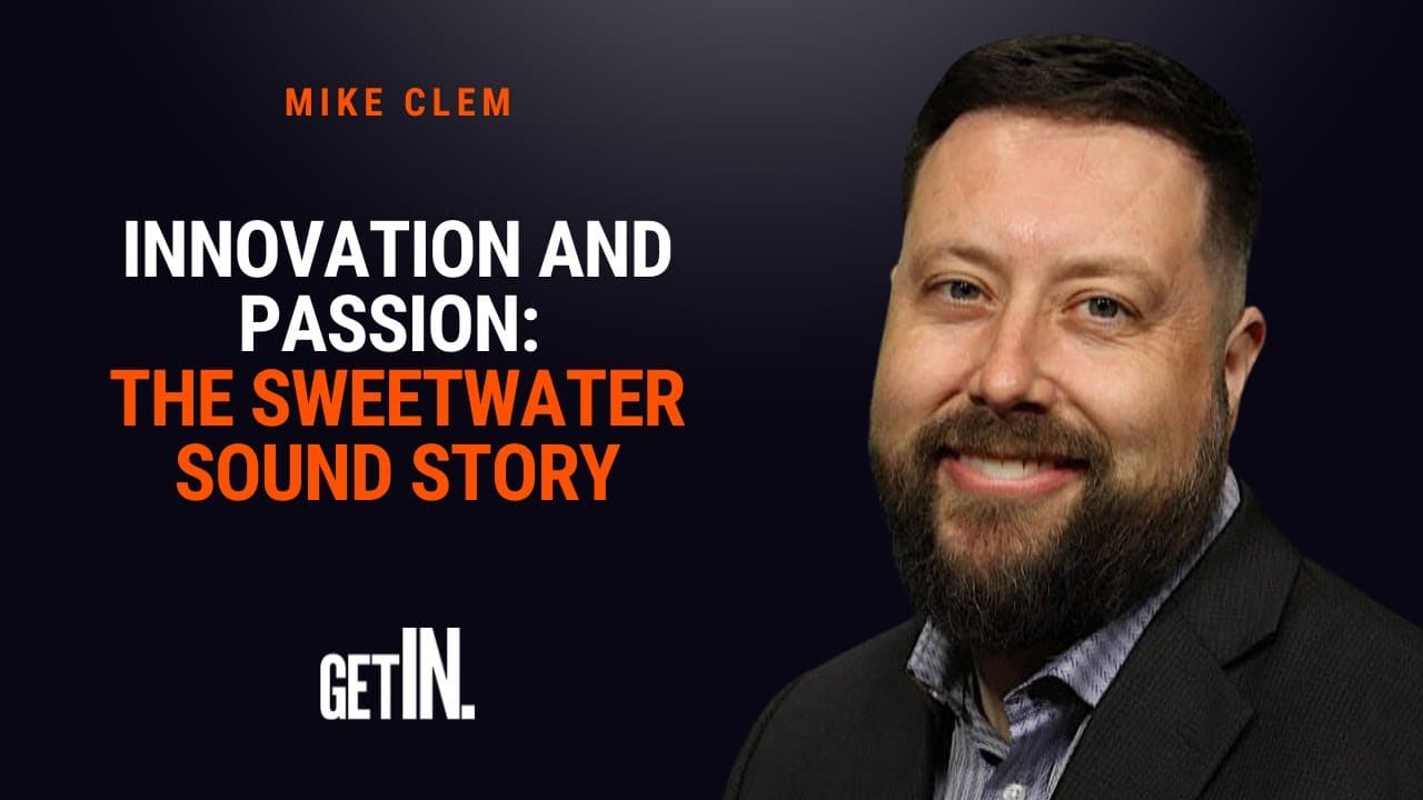 Innovation and Passion: The Sweetwater Sound Story