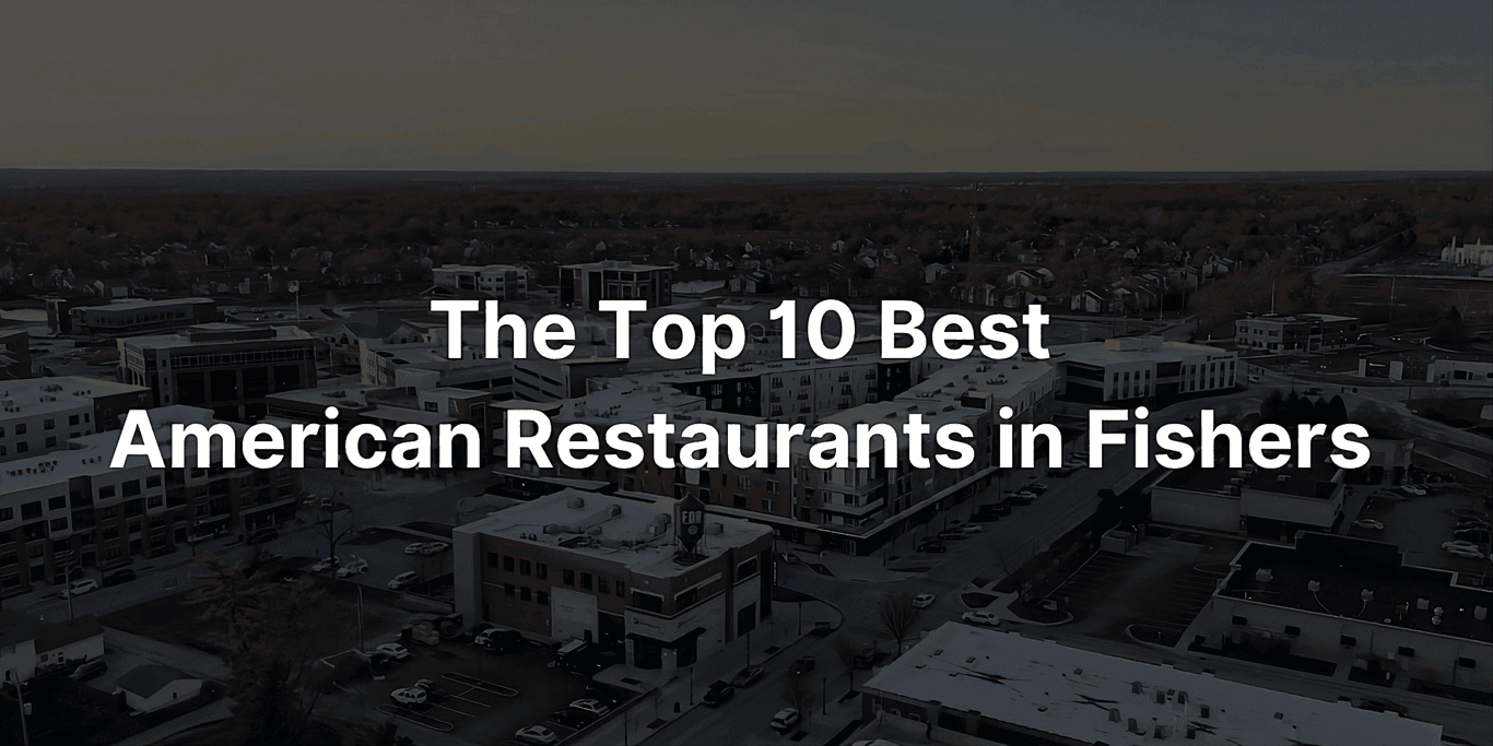 10 Best American Restaurants in Fishers