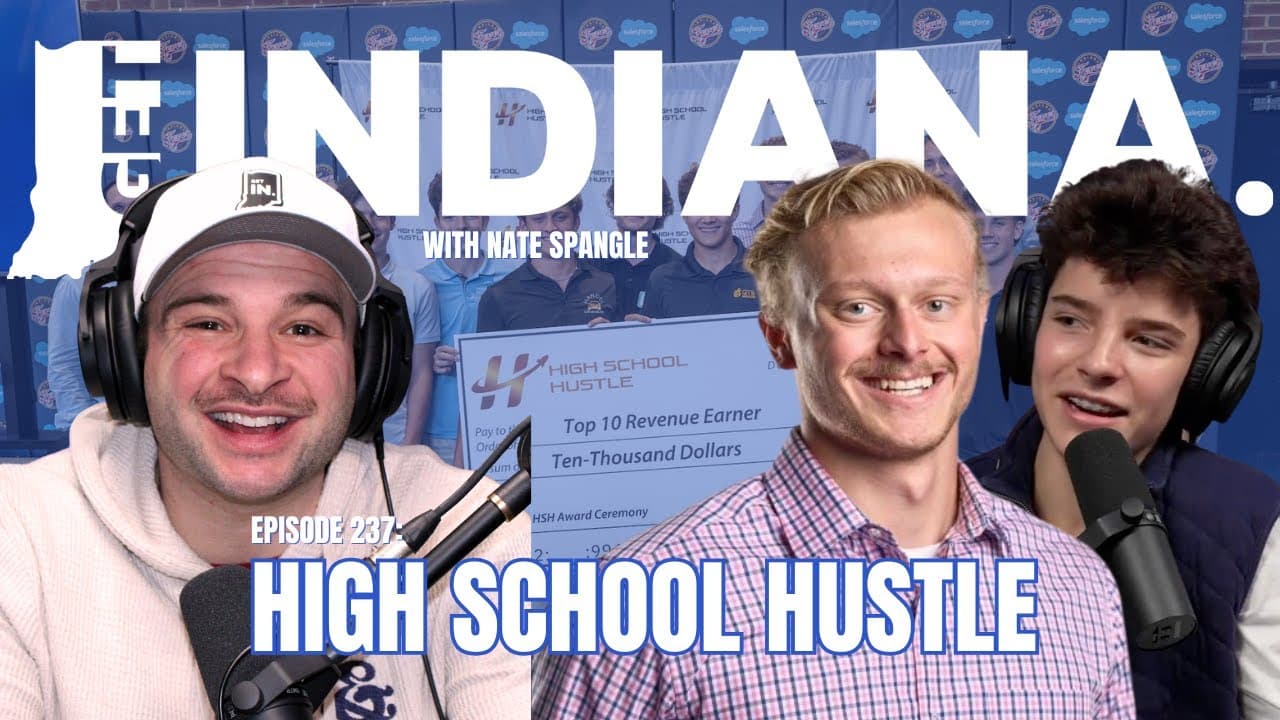 High School Hustle on Entrepreneurship and the 15-Year-Old Who Made $25K by Knocking on 1,000 Doors